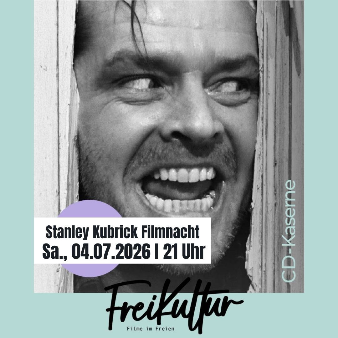 2026.07.04_Stanley Kubrick Filmnacht